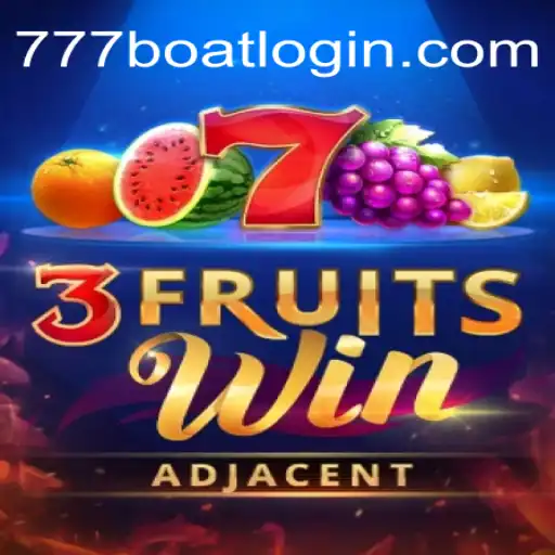 Exploring the Fascinating World of 3FruitsWin and 777boat.Com GAME Login e Registo