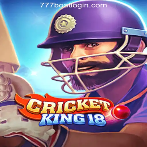 CricketKing18: A Comprehensive Guide to the Game and Its Gameplay on 777boat.Com