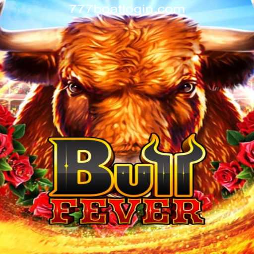 Exploring BullFever: An Engaging Adventure with 777boat.Com GAME Login e Registo