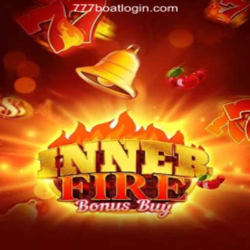 InnerFireBonusBuy and 777boat.Com GAME: A Journey into Next-Level Gaming
